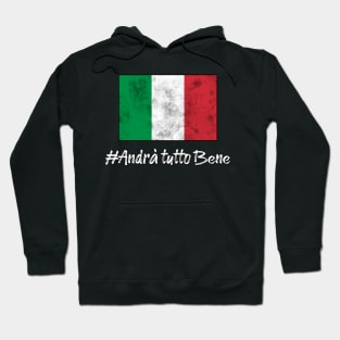 Andrà tutto bene Hoodie